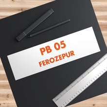Load image into Gallery viewer, Ferozepur - Bumper Sticker - PB Zero