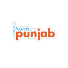 Load image into Gallery viewer, 'From Punjab' Sticker - 6" × 6" / White - PB Zero