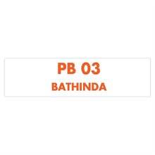 Load image into Gallery viewer, Bathinda - Bumper Sticker - 15" × 3.75" / Rectangle / White - PB Zero