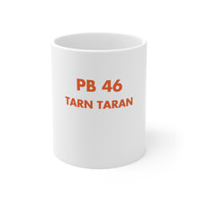 Load image into Gallery viewer, Mug - Tarn Taran - 11oz - PB Zero
